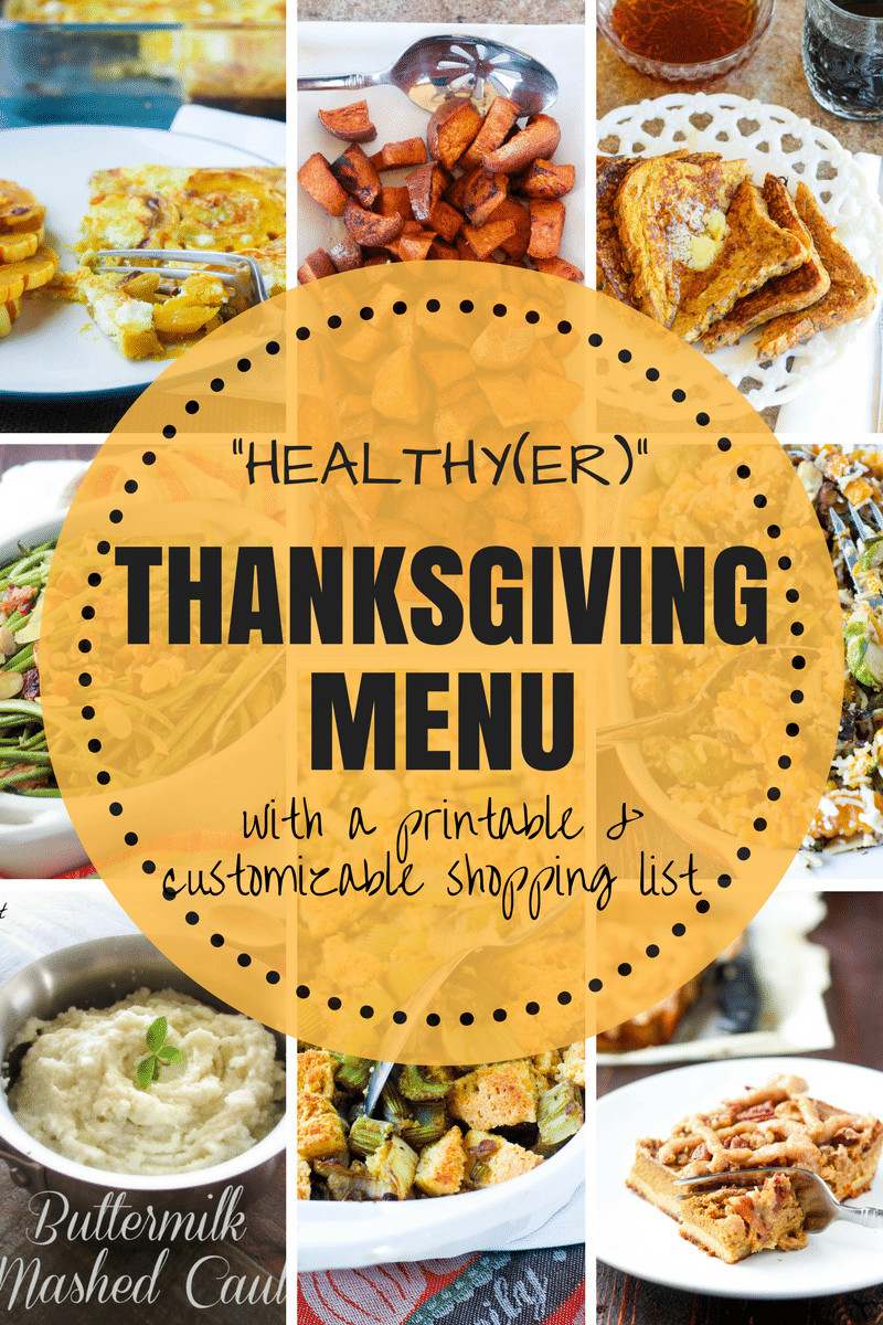 Healthy Thanksgiving Menu
 Real Food Gluten Free Thanksgiving Menu with Shopping List
