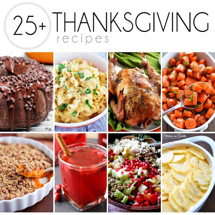 Ideas For Thanksgiving Dinner
 25 Recipes for Thanksgiving