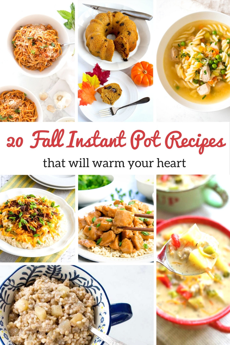 Instant Pot Fall Recipes
 Easy and Delicious Instant Pot Soup Recipes to Warm Your Heart