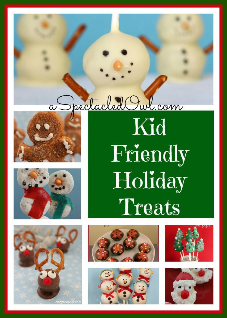 Kid Friendly Christmas Cookies
 Kid Friendly Holiday Treats