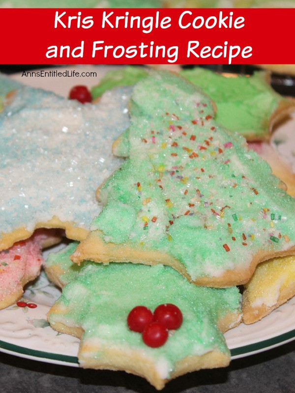 Kris Kringle Christmas Cookies
 Kris Kringle Cookie and Frosting Recipe