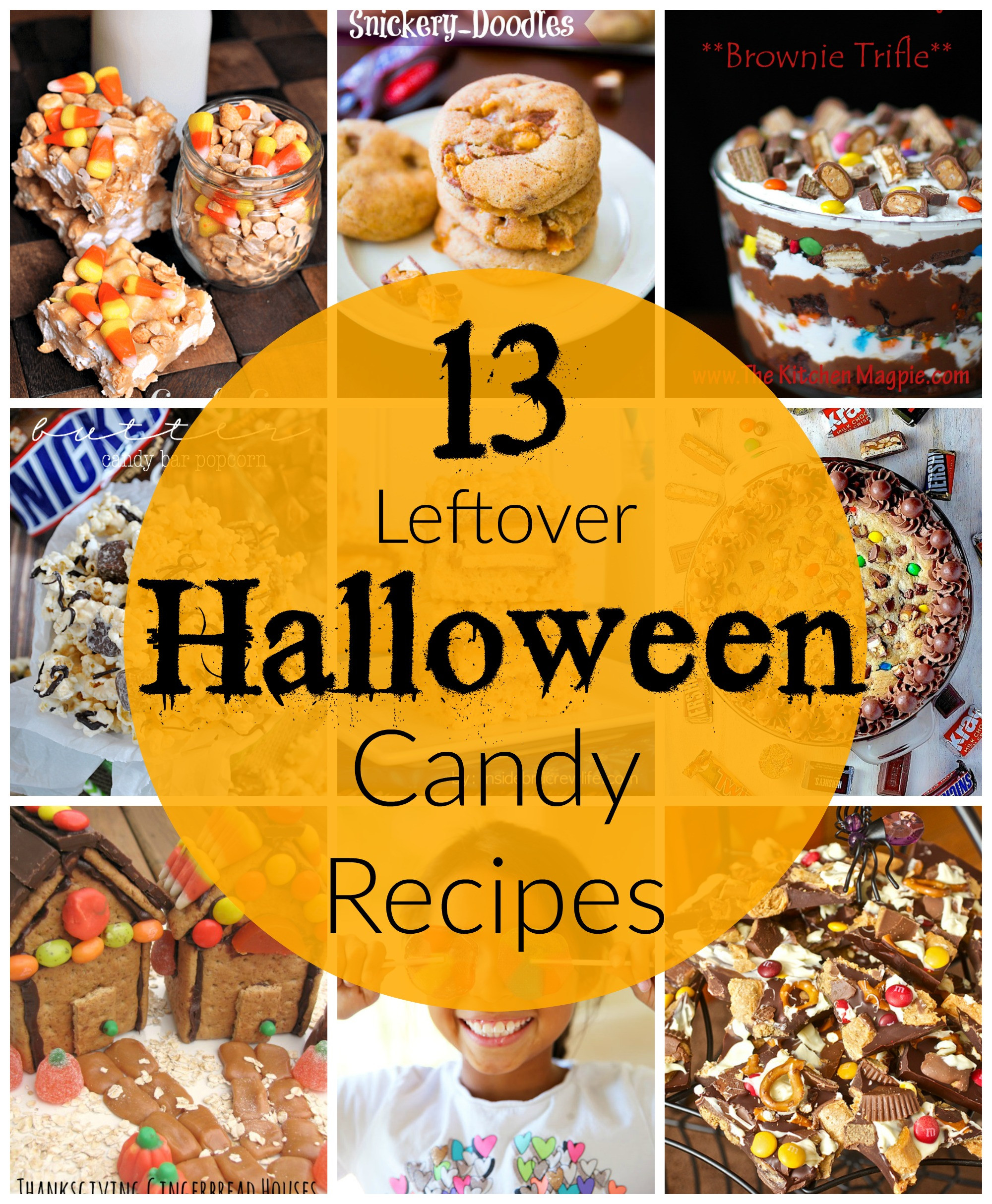 Leftover Halloween Candy Recipes
 13 Leftover Halloween Candy Recipes
