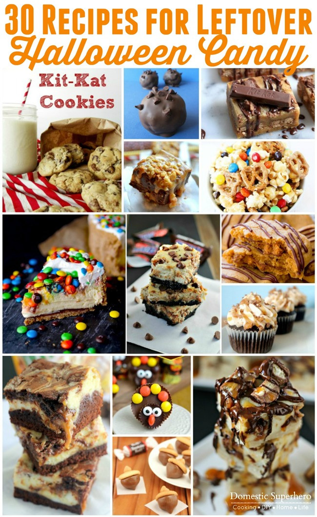 Leftover Halloween Candy Recipes
 30 Recipes for Leftover Halloween Candy • Domestic Superhero
