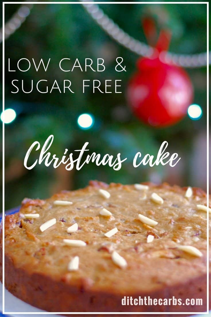 Low Carb Christmas Recipes
 Easy Low Carb Christmas Cake Ditch The Carbs