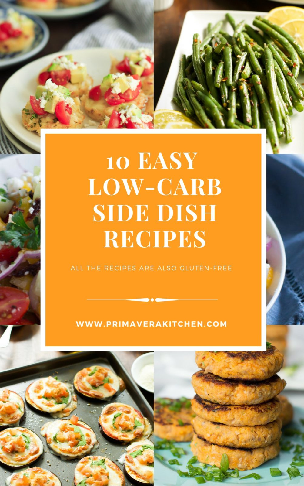 Low Carb Thanksgiving Side Dishes
 10 Easy Low Carb Side Dish Recipes Primavera Kitchen