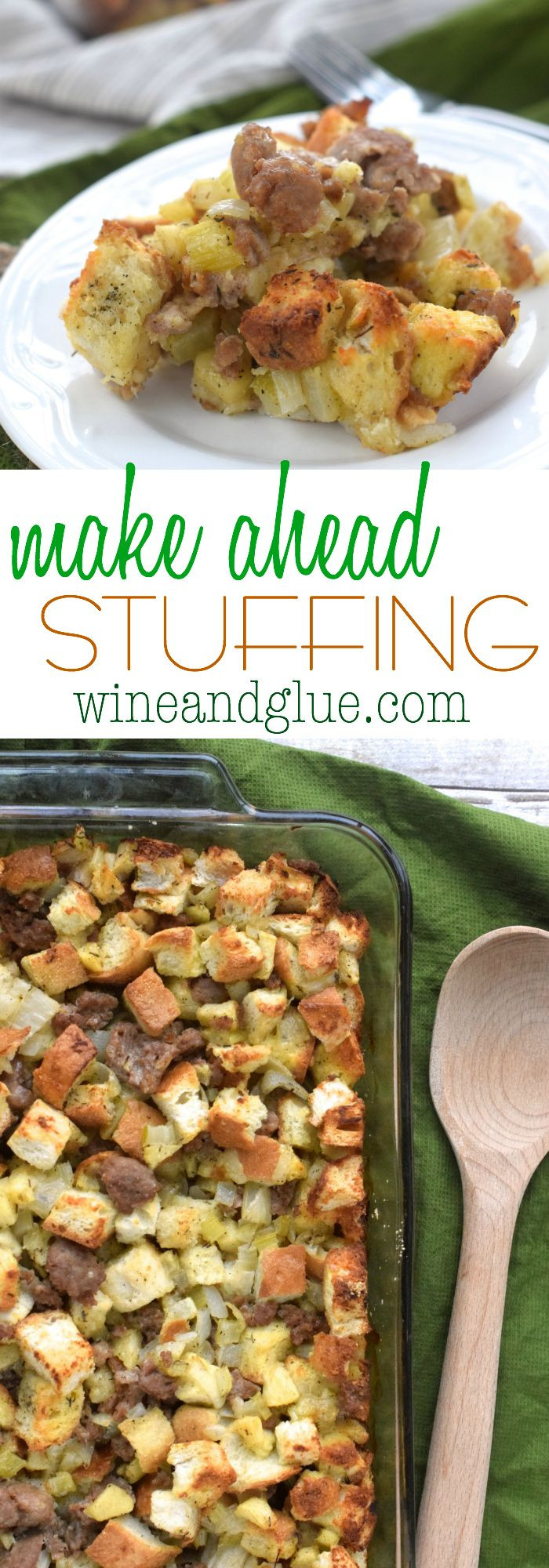Make Ahead Thanksgiving Recipes
 Make Ahead Stuffing Recipe