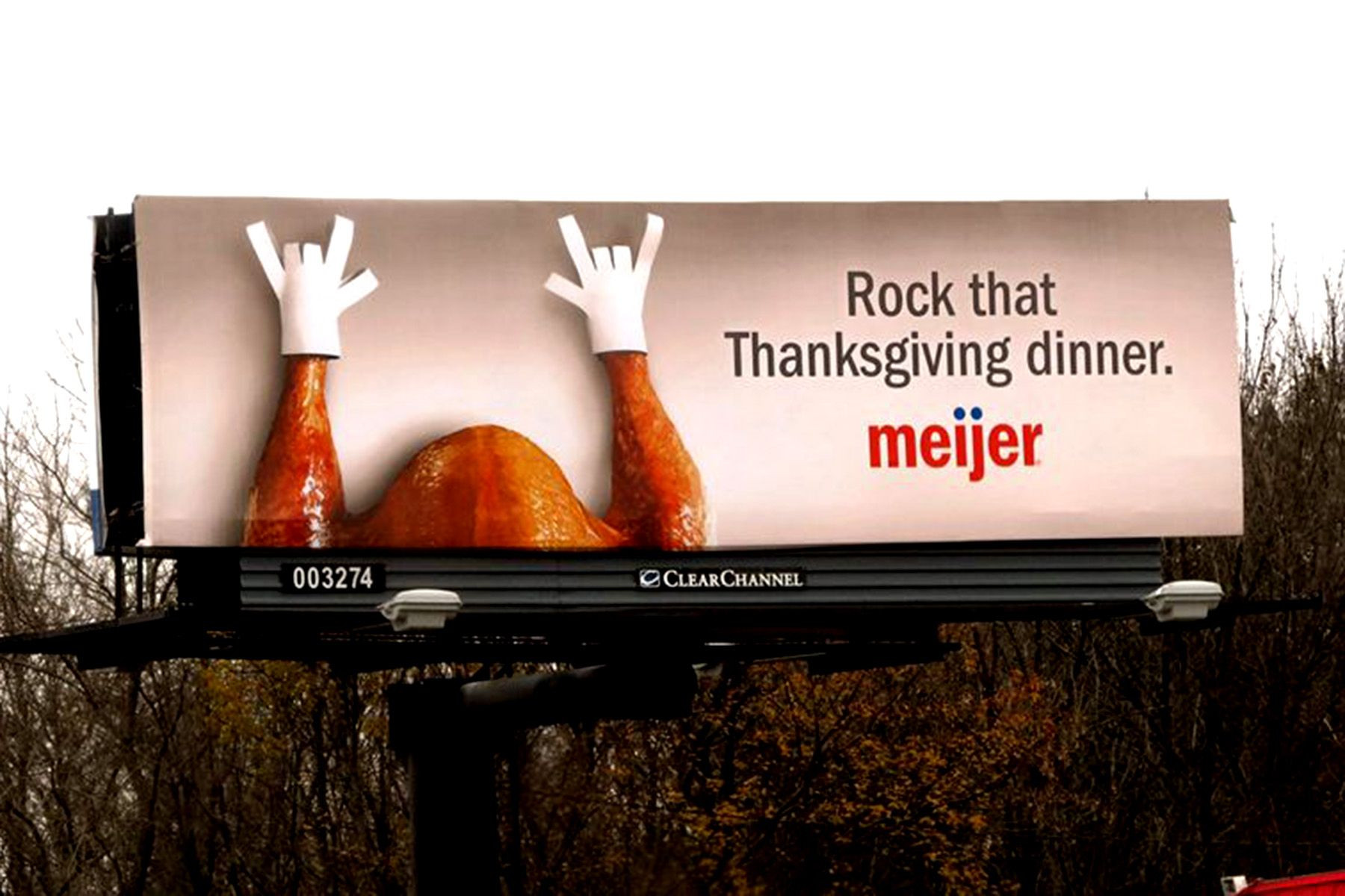 Meijer Thanksgiving Dinner
 Meijer billboard "Rock that Thanksgiving dinner