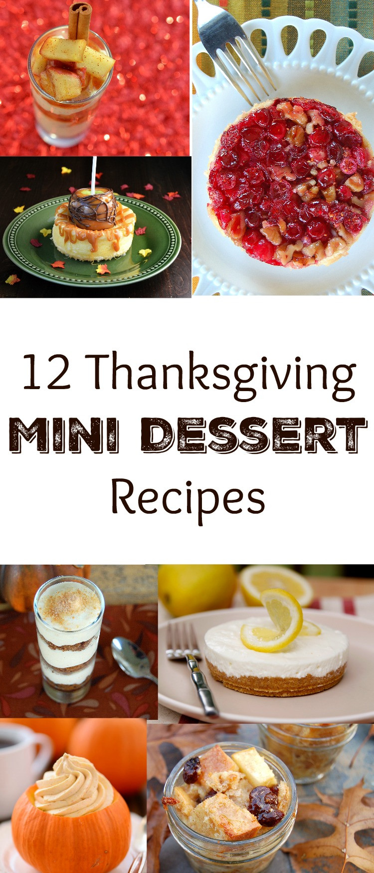 Mini Thanksgiving Desserts
 Mini Thanksgiving Desserts