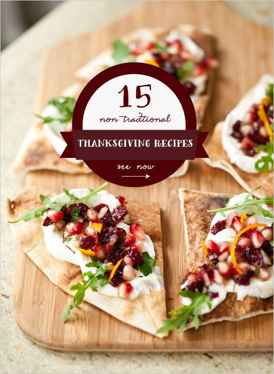 Non Traditional Thanksgiving Desserts
 15 Non Traditional Thanksgiving Dinner Ideas