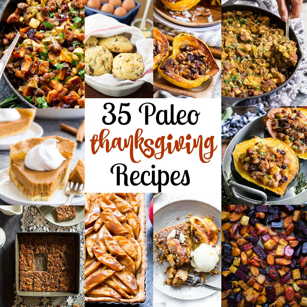 Paleo Thanksgiving Side Dishes
 35 Paleo Thanksgiving Recipes GF DF Refined Sugar Free