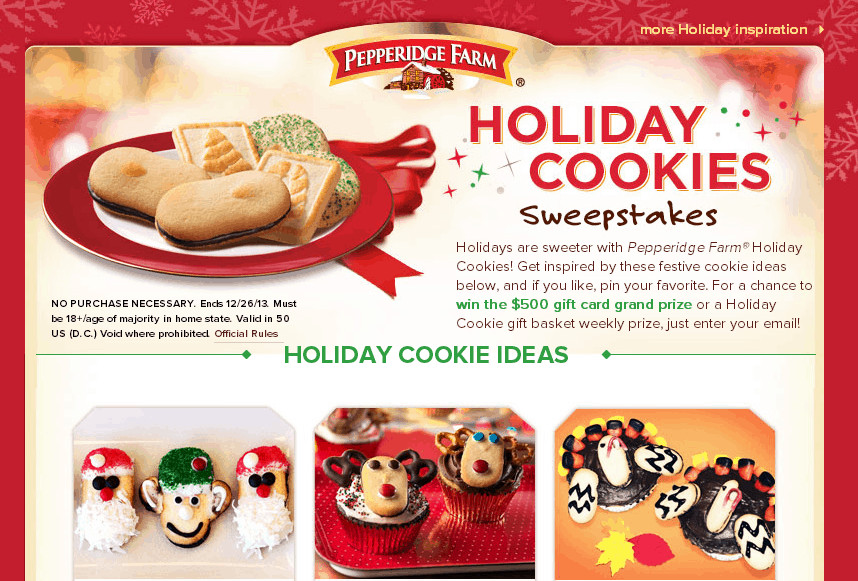 Pepperidge Farm Christmas Cookies
 HOLIDAY SWEEPSTAKES WITH PEPPERIDGE FARM