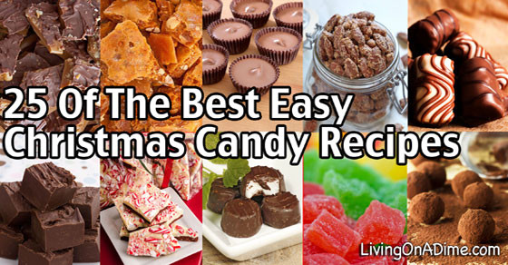 Popular Christmas Candy
 25 of the Best Easy Christmas Candy Recipes And Tips
