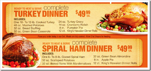 Pre Made Thanksgiving Dinner
 SaveMart Thanksgiving Dinners 2011