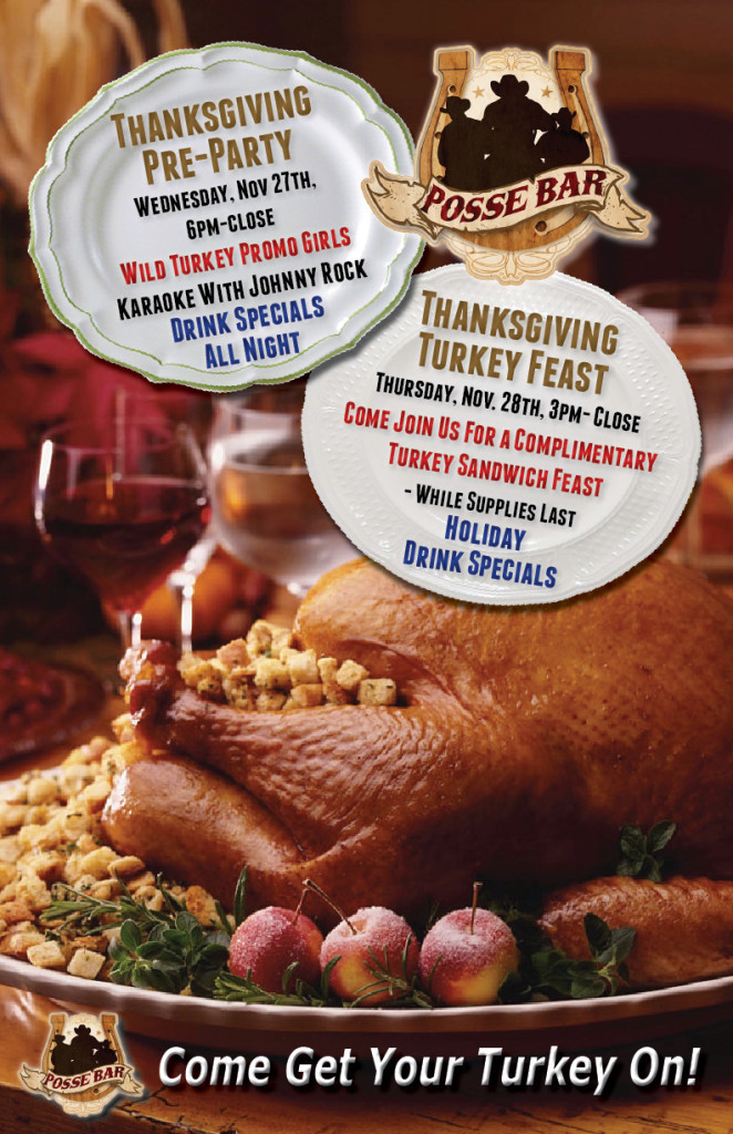 Pre Made Turkey For Thanksgiving
 Posse Bar Thanksgiving Pre Party & Thanksgiving Turkey Feast