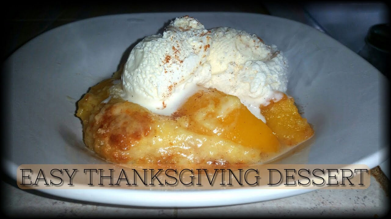 Quick Thanksgiving Desserts
 Quick and Easy Thanksgiving Dessert Peaches and Cream