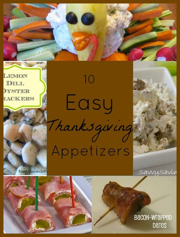 Simple Thanksgiving Appetizers
 Easy Thanksgiving Appetizers