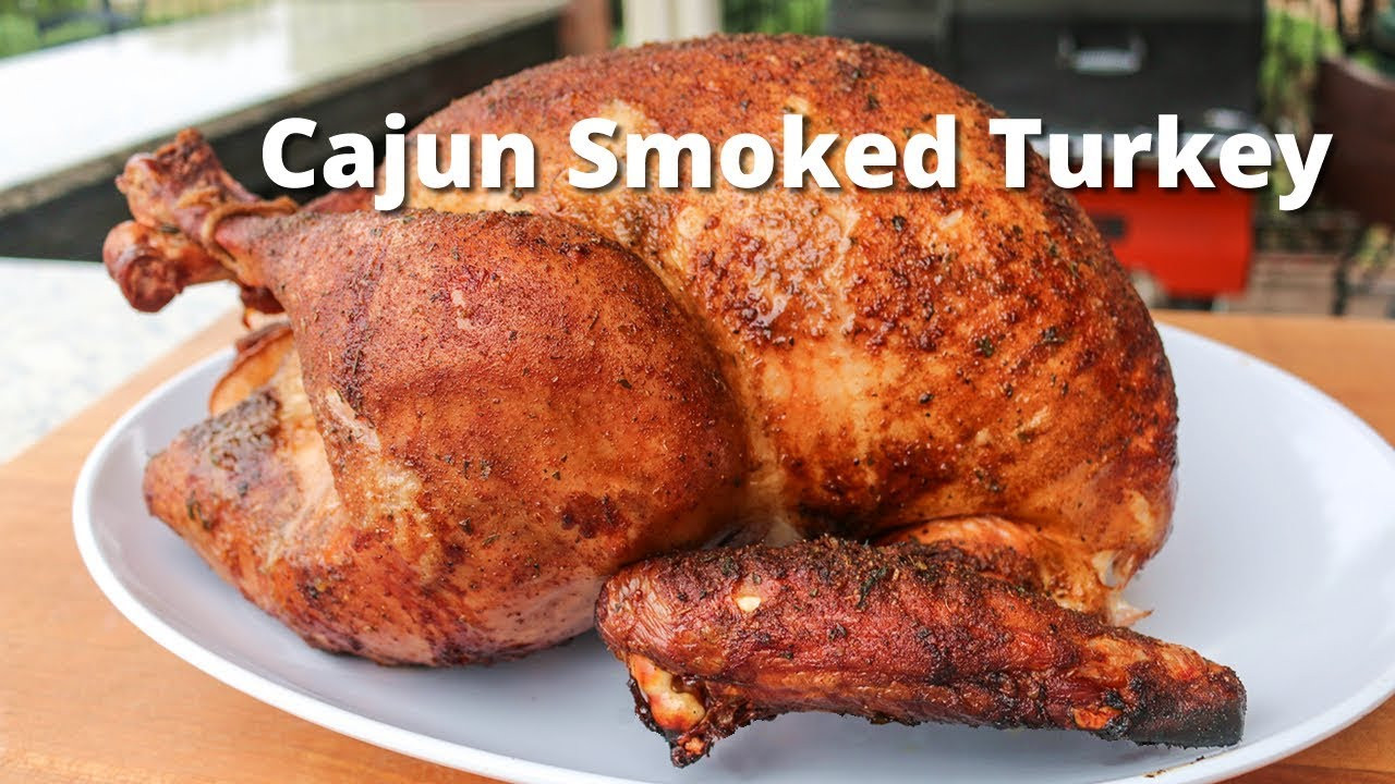 Smoked Thanksgiving Turkey Recipe
 Cajun Smoked Turkey