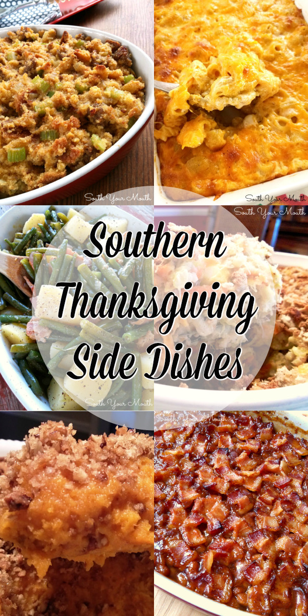 Southern Thanksgiving Side Dishes
 South Your Mouth Southern Thanksgiving Side Dishes