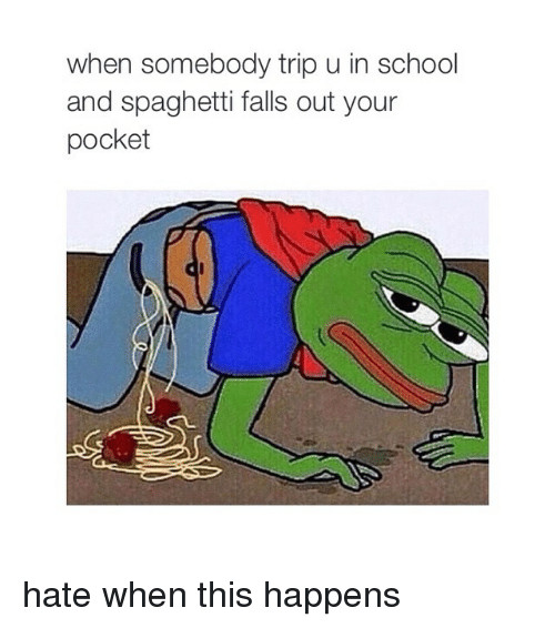 Spaghetti Falls Out Of Pocket
 25 Best Memes About Girl Memes