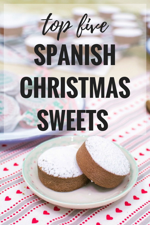 Spanish Christmas Desserts
 Spanish Christmas Sweets and Where to Find Them in Madrid