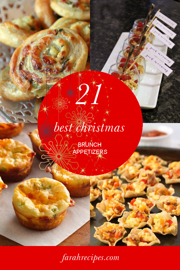 21 Best Christmas Brunch Appetizers – Most Popular Ideas of All Time