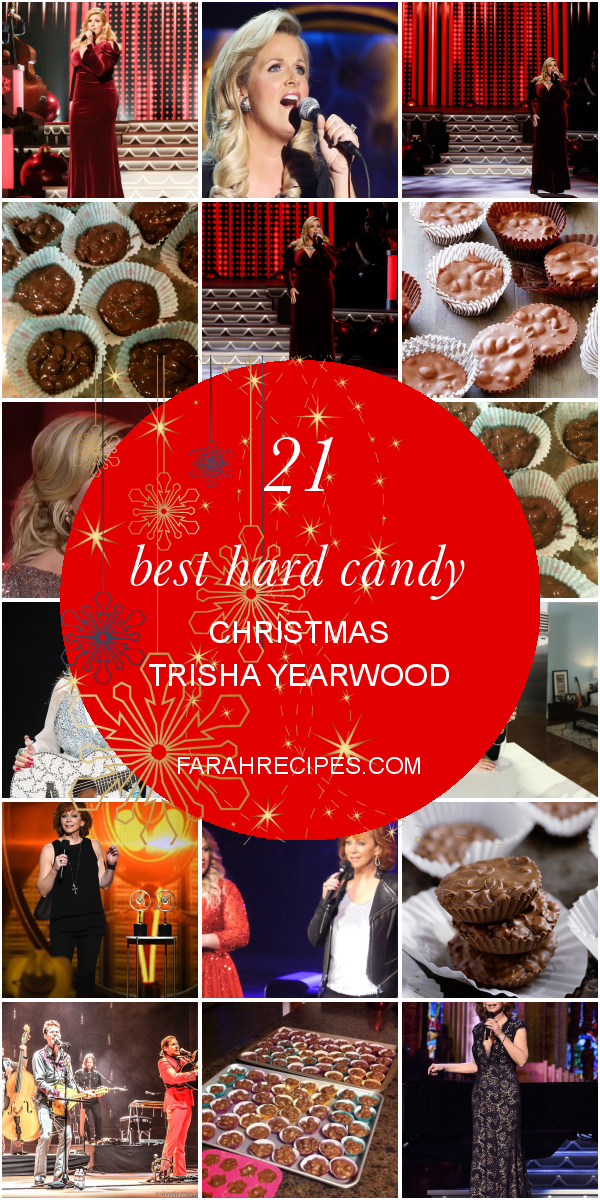 Candy Christmas Trish Yesrwood / Trisha Yearwood Christmas ...