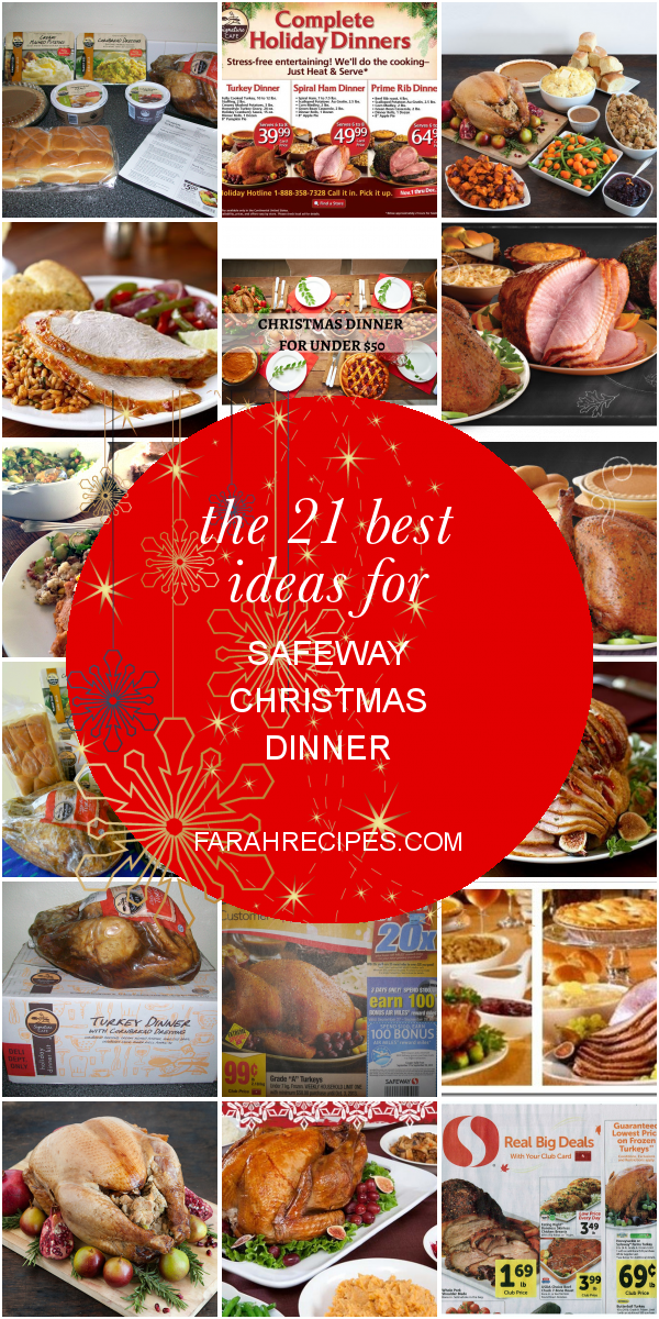 The 21 Best Ideas for Safeway Christmas Dinner - Most Popular Ideas of ...