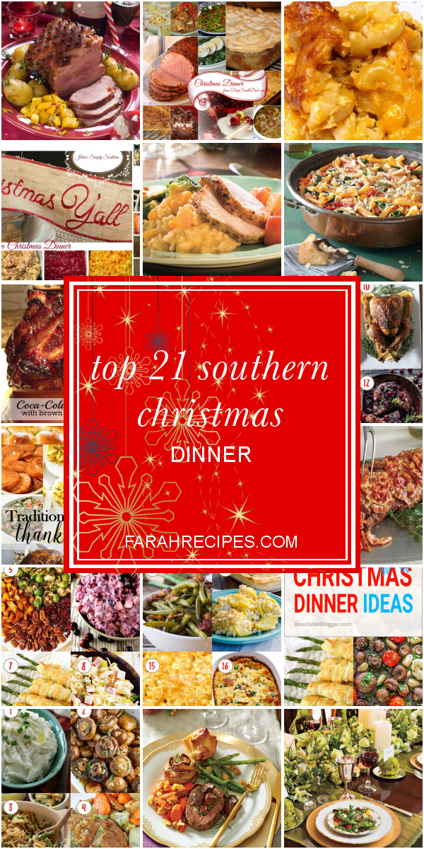 Top 21 southern Christmas Dinner – Most Popular Ideas of All Time