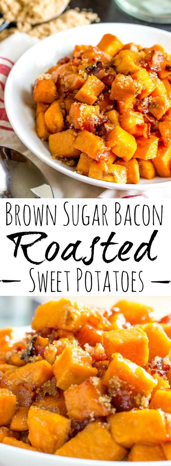 Sweet Potatoes Thanksgiving Recipes
 Brown Sugar Bacon Roasted Sweet Potatoes