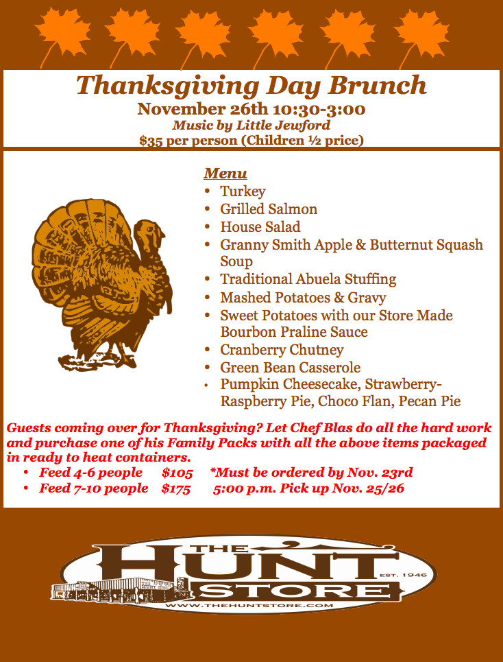 Thanksgiving Breakfast Menu
 Thanksgiving Day Brunch • The Hunt Store in The Texas Hill