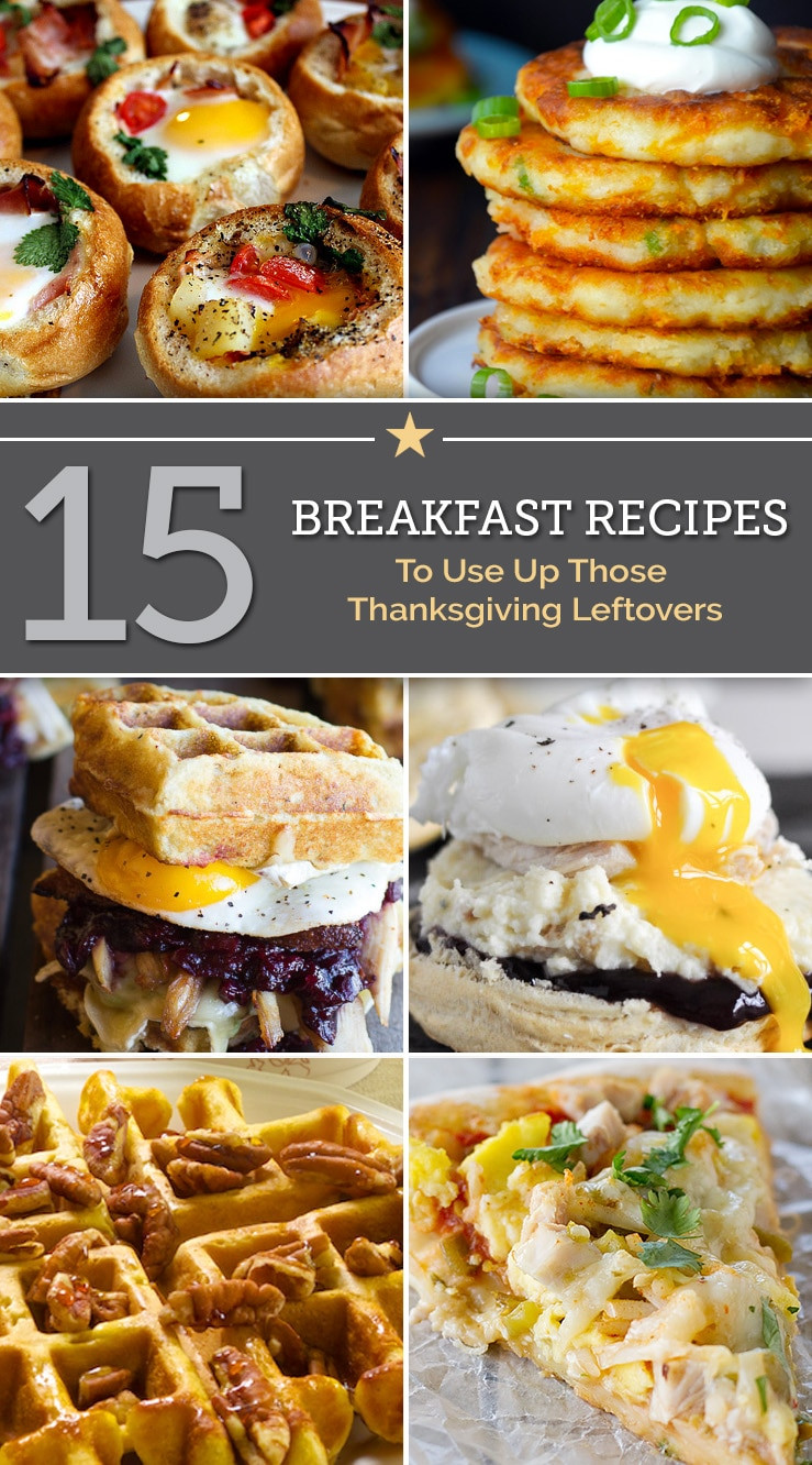 Thanksgiving Breakfast Recipes
 15 Breakfast Recipes for Thanksgiving Leftovers thegoodstuff