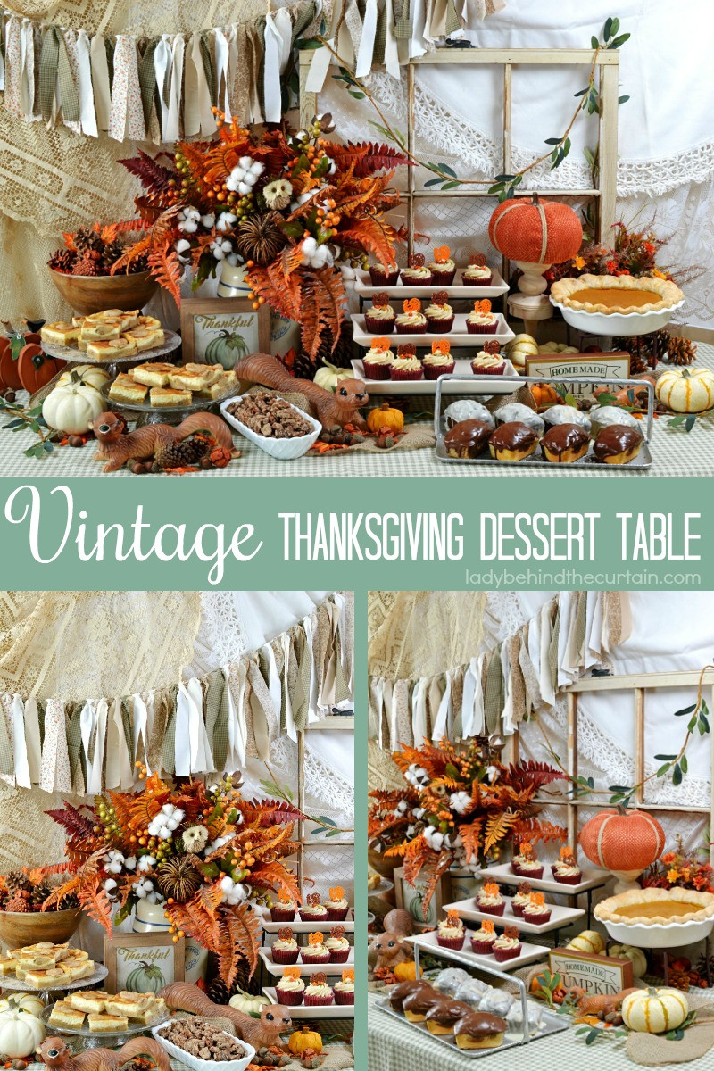 Thanksgiving Dessert Table
 Vintage Thanksgiving Dessert Table
