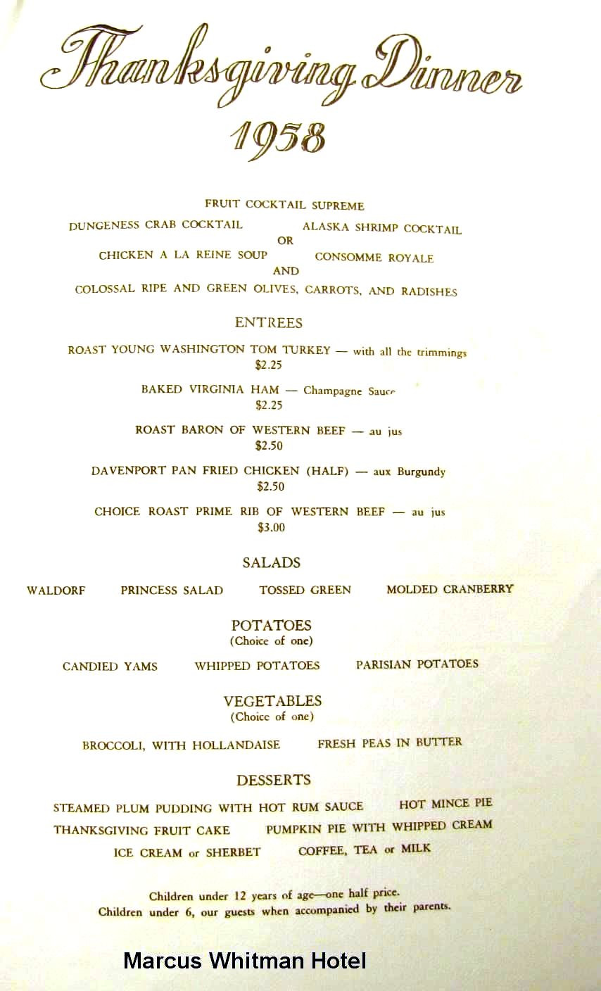 Thanksgiving Dinner Menu
 Bygone Walla Walla vintage images of the City and County