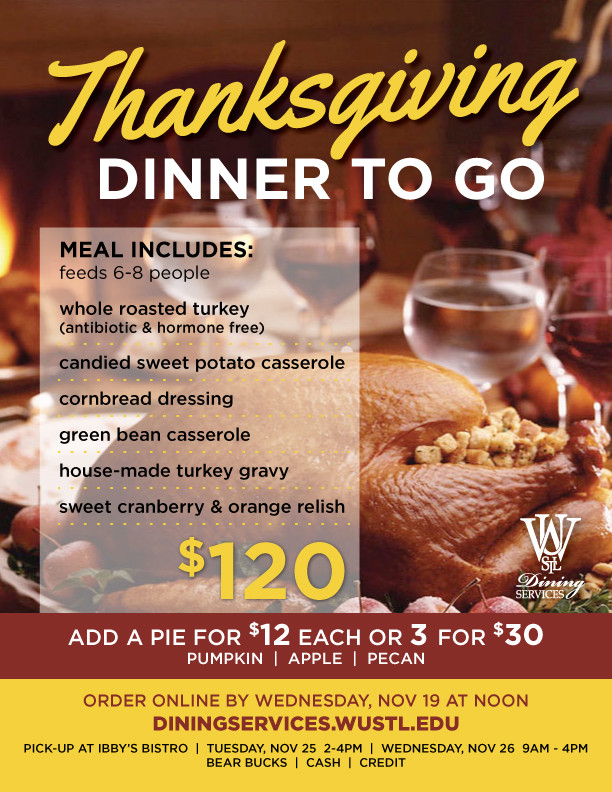 Thanksgiving Dinners To Go
 Order your Thanksgiving Dinner To Go