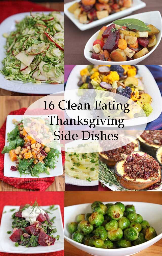 Thanksgiving Recipes Side Dishes
 16 Clean Eating Thanksgiving Side Dish Recipes Jeanette