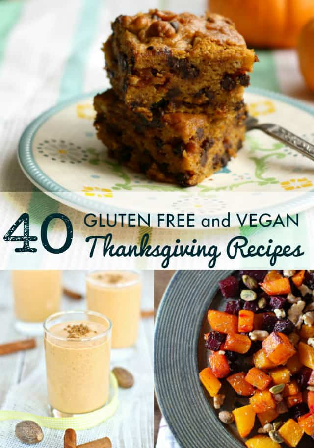 Thanksgiving Recipes Vegan
 40 Vegan and Gluten Free Thanksgiving Recipes The