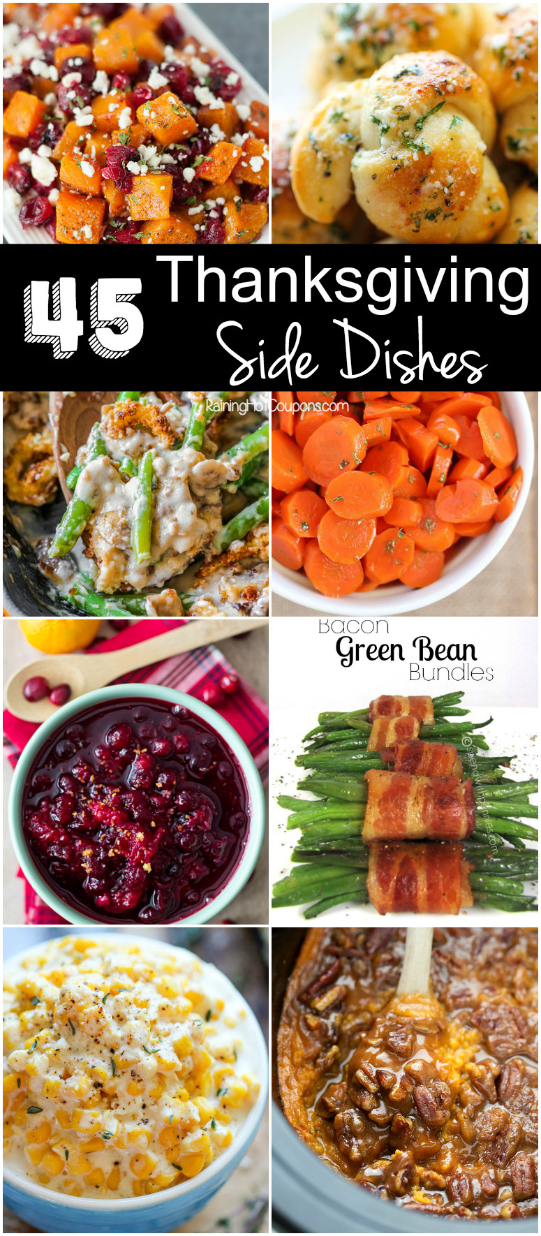 Thanksgiving Side Dishes
 45 Thanksgiving Side Dishes