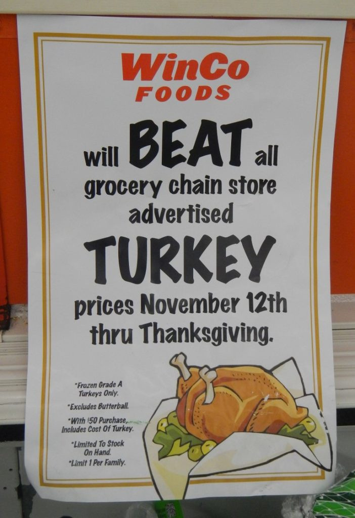Thanksgiving Turkey Cost
 WinCo Will Beat Advertised Thanksgiving Prices including