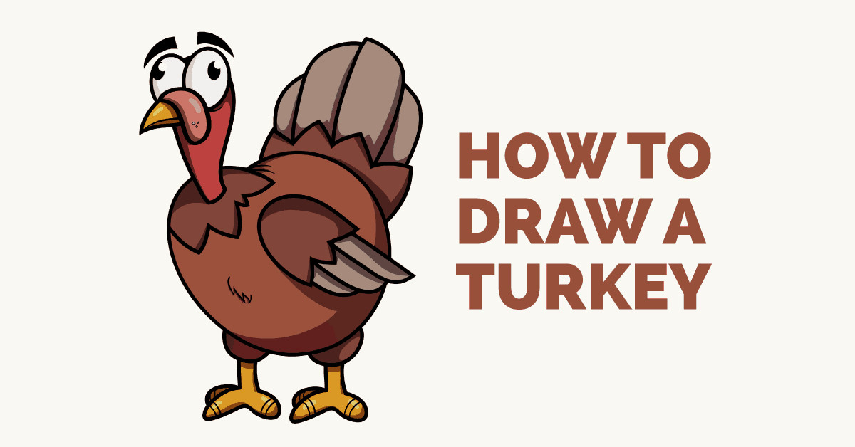 Thanksgiving Turkey Drawing
 How to Draw a Cartoon Turkey in a Few Easy Steps