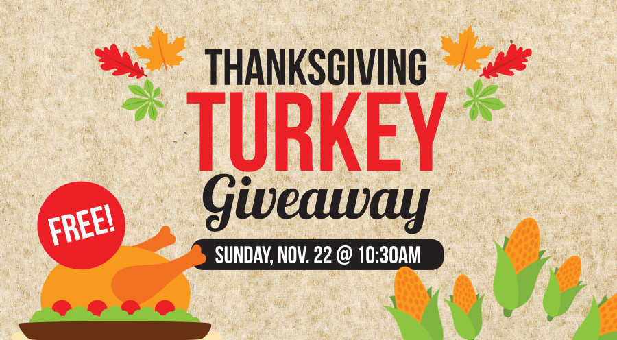 Thanksgiving Turkey Giveaway
 Thanksgiving Turkey Giveaway in Denton The Bridge