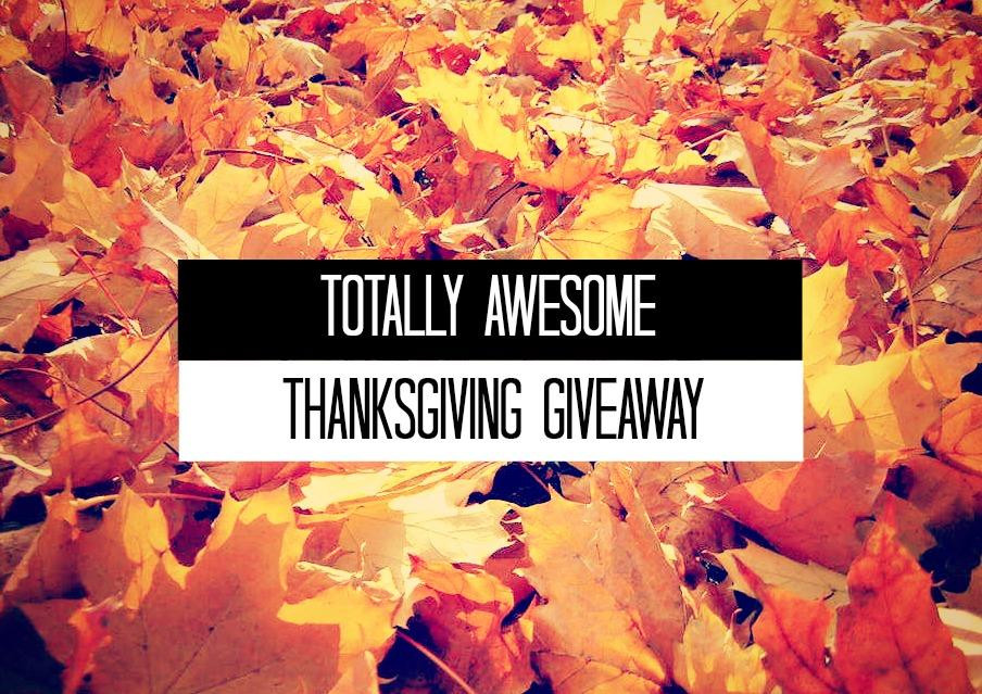Thanksgiving Turkey Giveaway
 Totally Awesome Thanksgiving Giveaway $300