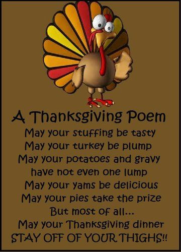 Thanksgiving Turkey Poem
 A Thanksgiving Poem