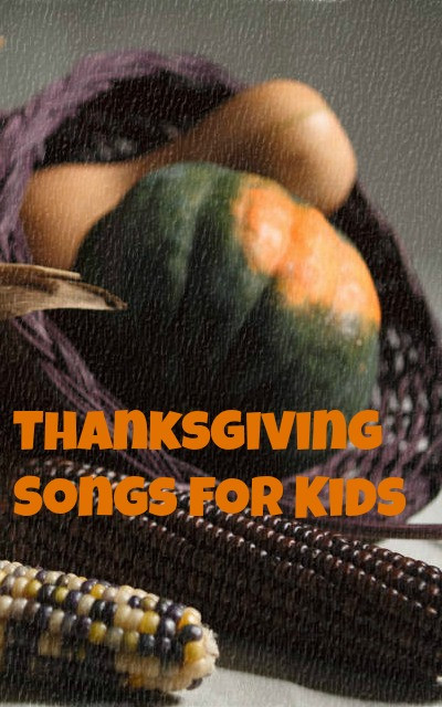 Thanksgiving Turkey Song
 Thanksgiving Songs