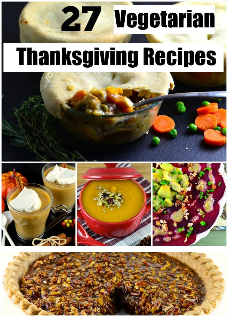 Thanksgiving Vegetarian Recipes
 27 ve arian thanksgiving recipes