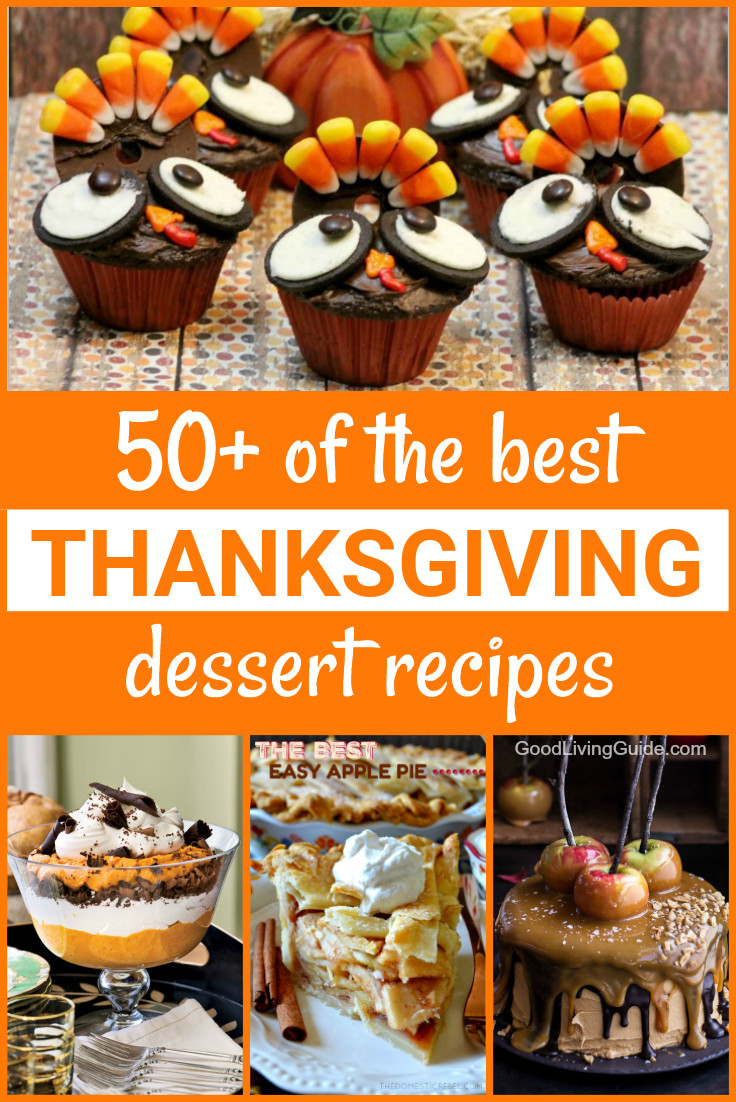 The Best Thanksgiving Desserts
 50 of the best Thanksgiving Dessert Recipes Good Living