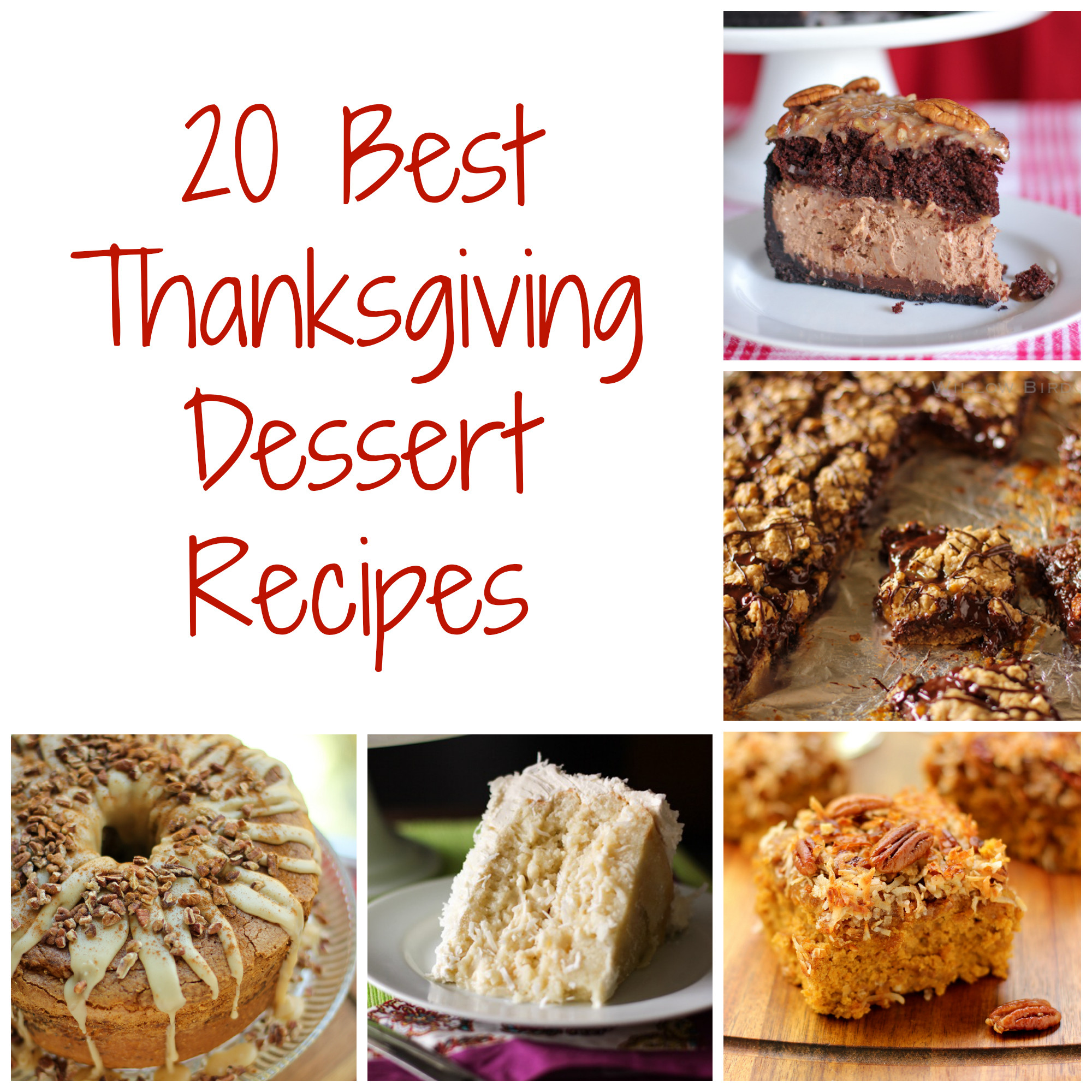 The Best Thanksgiving Desserts
 Thanksgiving Dessert Recipes Willow Bird Baking