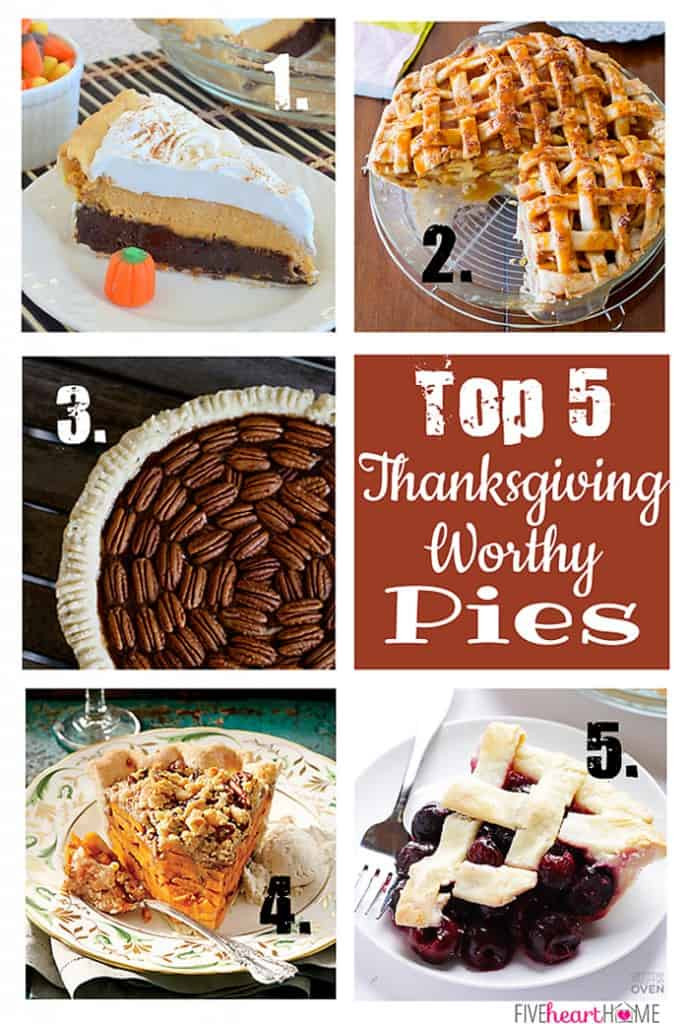 Top Thanksgiving Pies
 Features & Fun Friday 8 Top 5 Thanksgiving Worthy Pies