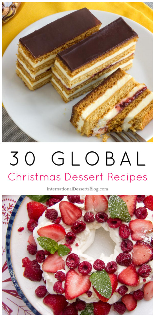 Traditional Christmas Desserts From Around The World
 30 Christmas Desserts Cakes Pies Pastries Breads and