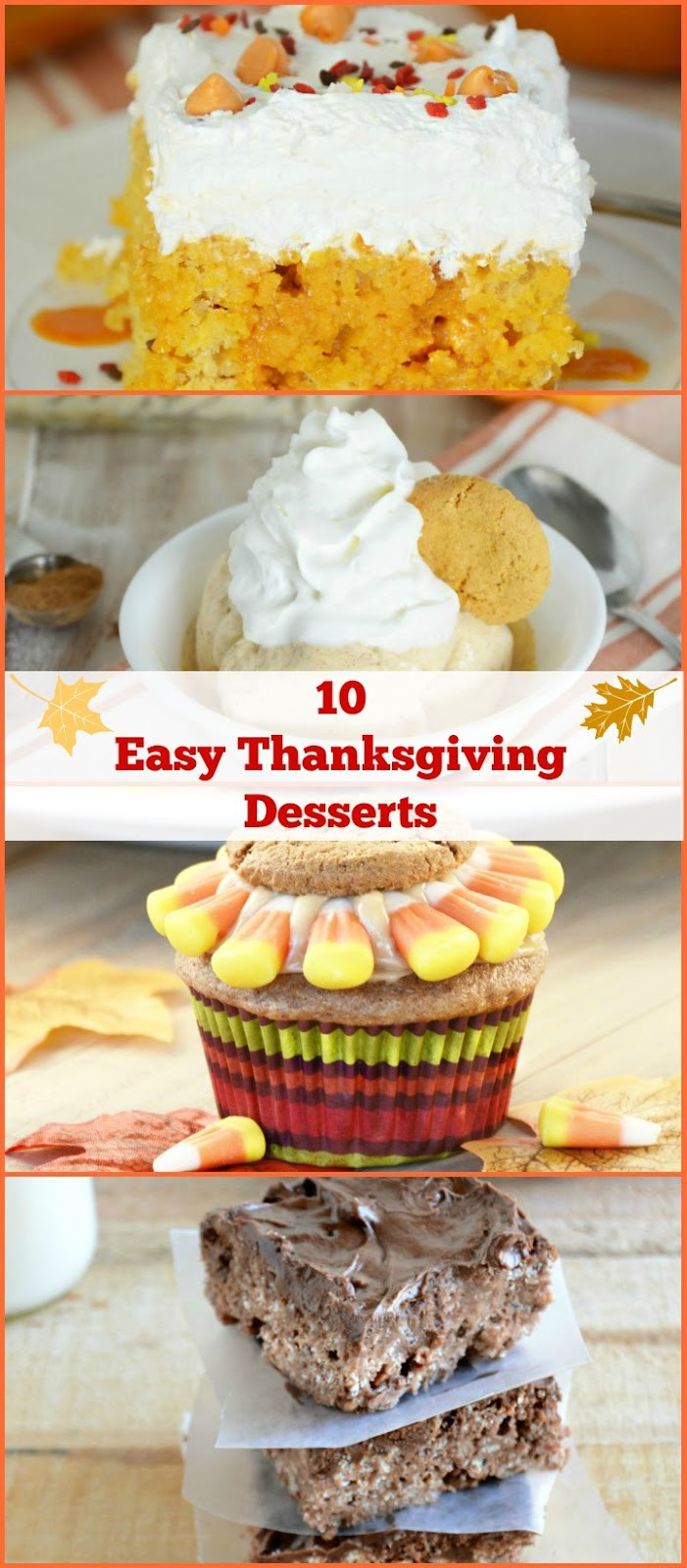 Traditional Thanksgiving Desserts
 10 Easy Thanksgiving Dessert Ideas Meatloaf and Melodrama