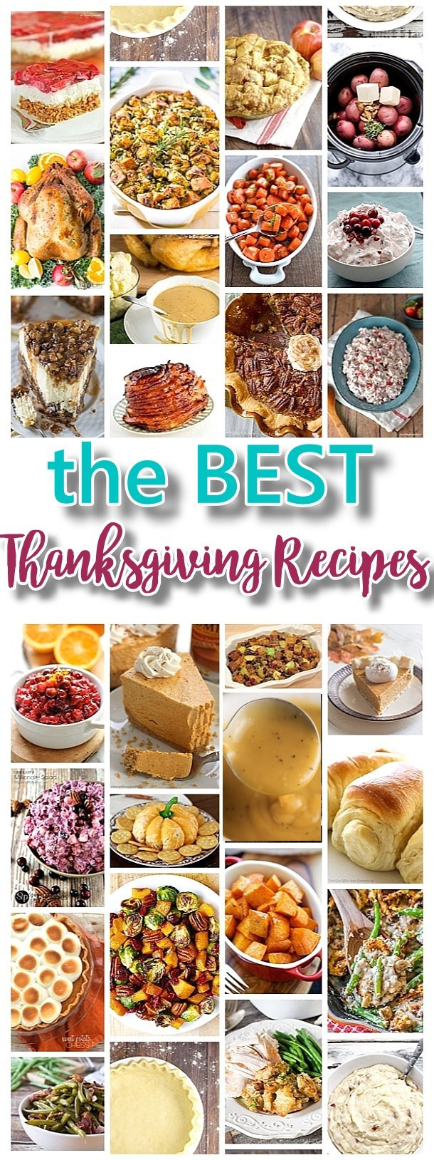 Traditional Thanksgiving Dinner Menu
 The BEST Thanksgiving Dinner Holiday Favorite Menu Recipes